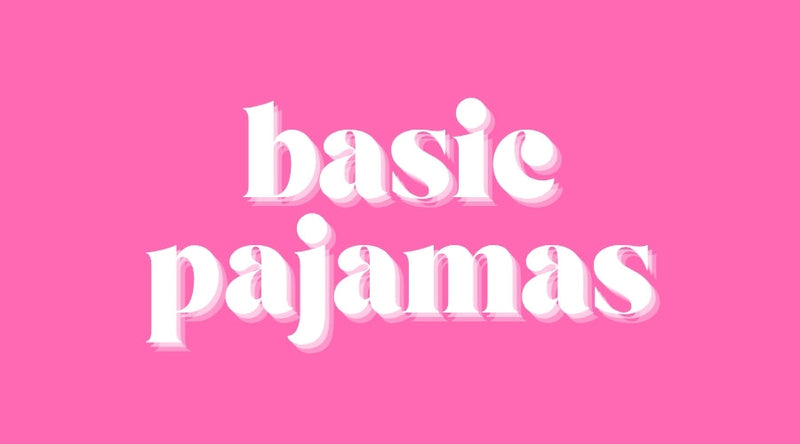 L3 W BASIC PJs