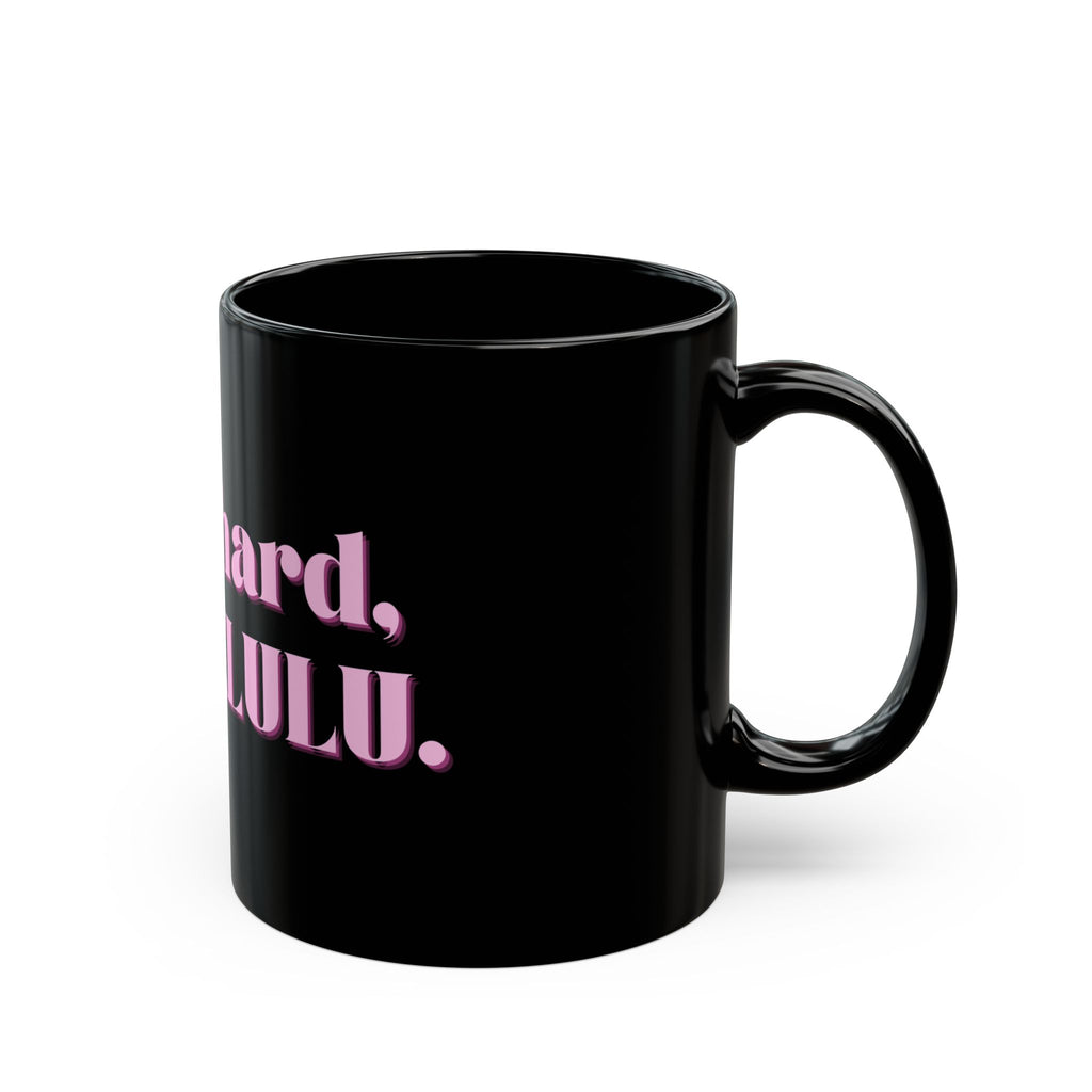 01 DELULU MUG 15oz/11oz
