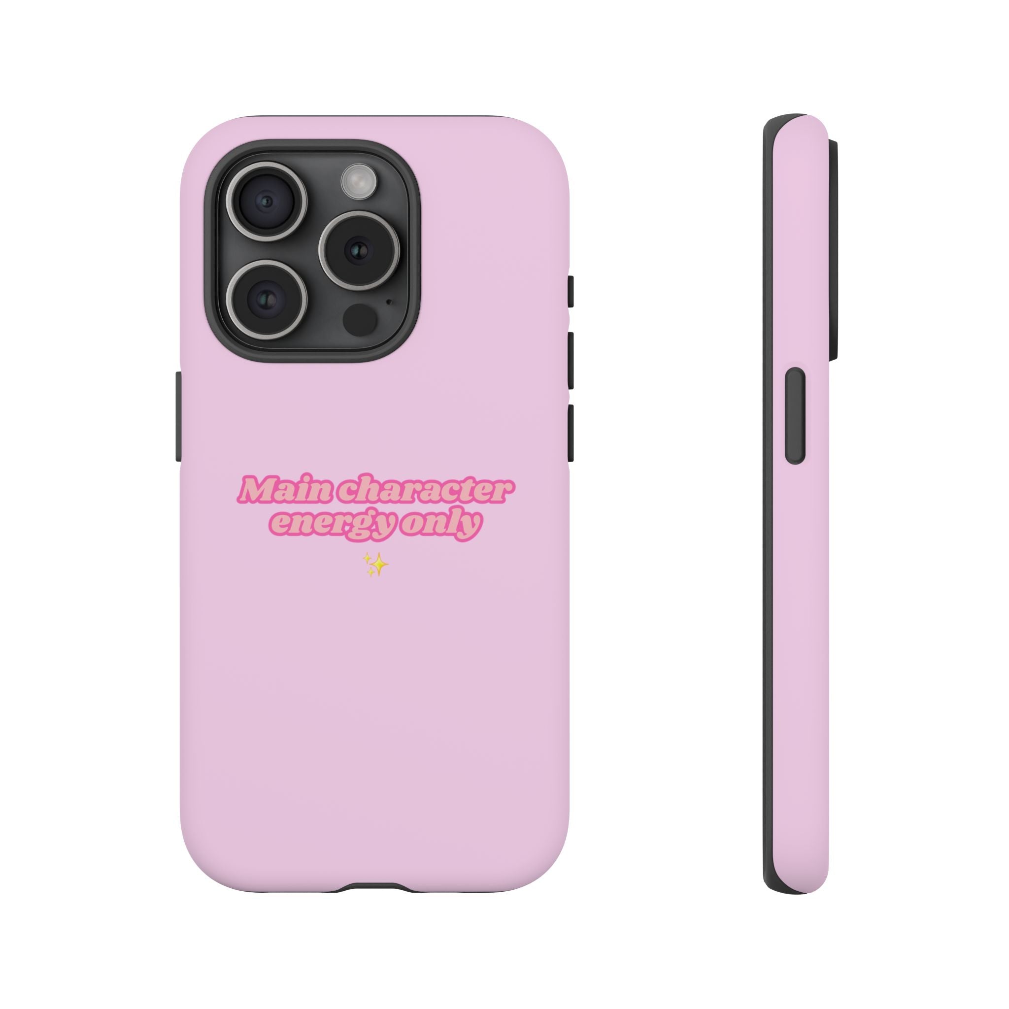 IPHONE CASE (15 - 17) - MAIN CHARACTER ENERGY ONLY