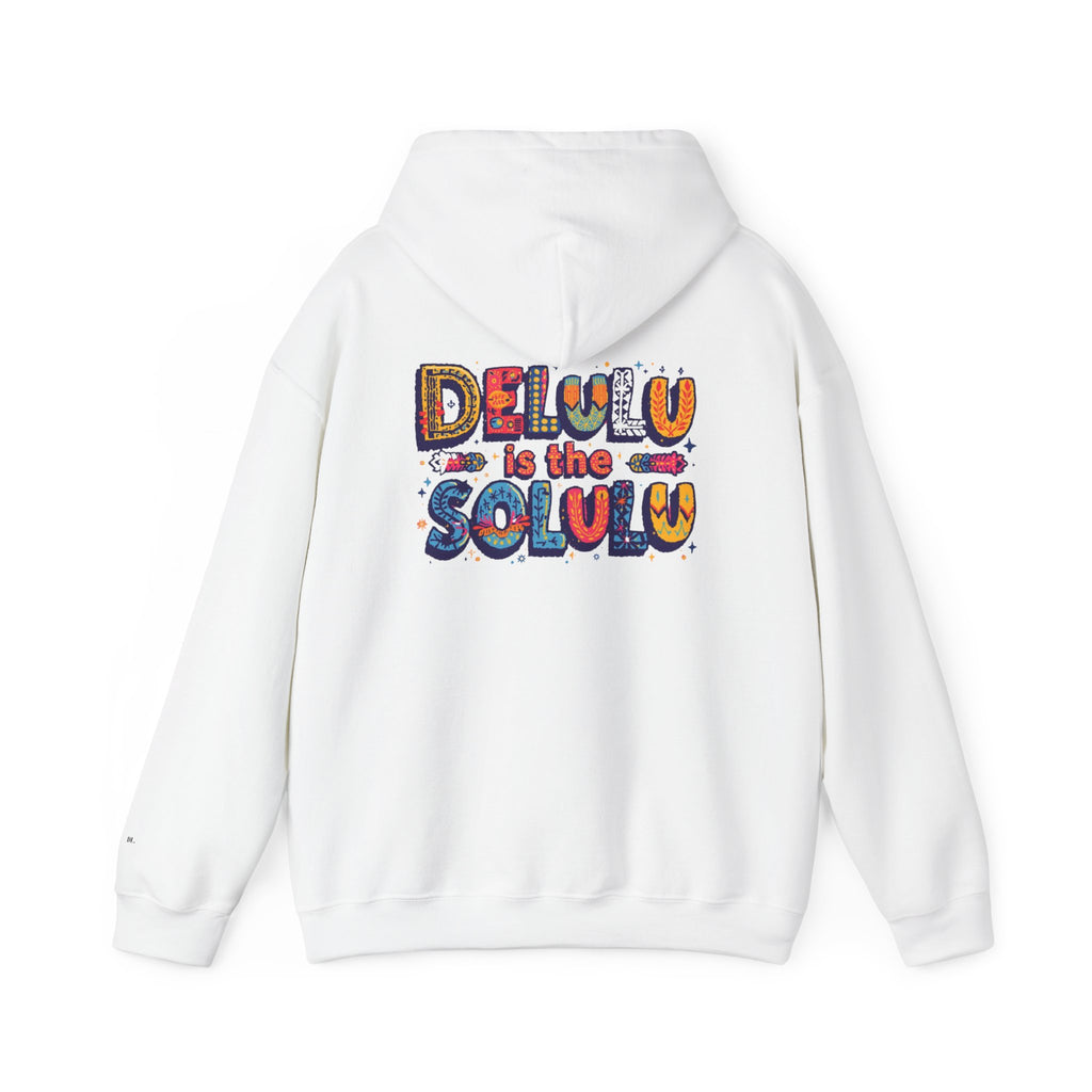 DELULU IS THE SOLULU HOODIE - WHITE