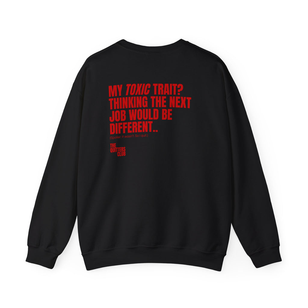 03 QUITTERS CLUB CREWNECK SWEATER - TOXIC TRAIT