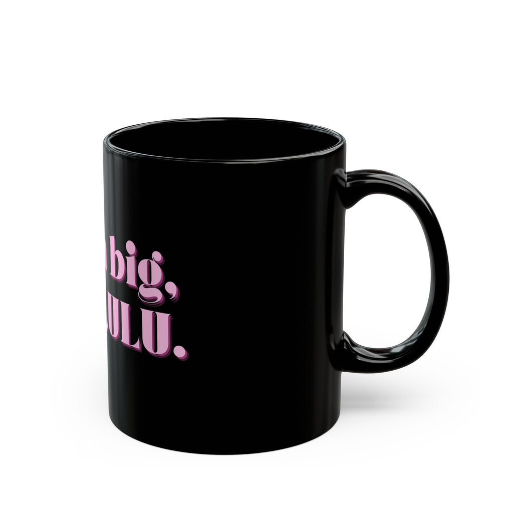 01 DELULU MUG 15oz/11oz