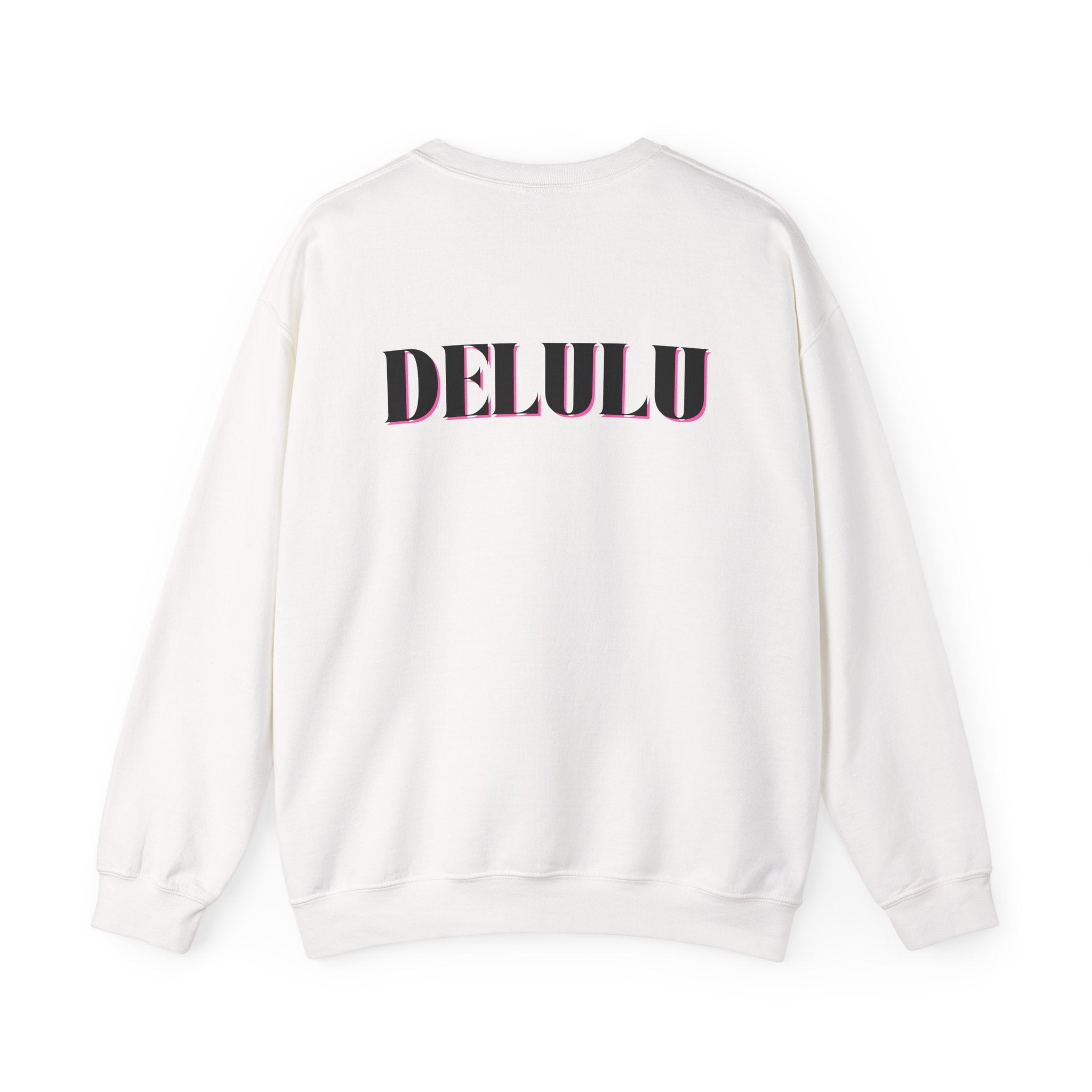 01 STATEMENT CREWNECK DELULU