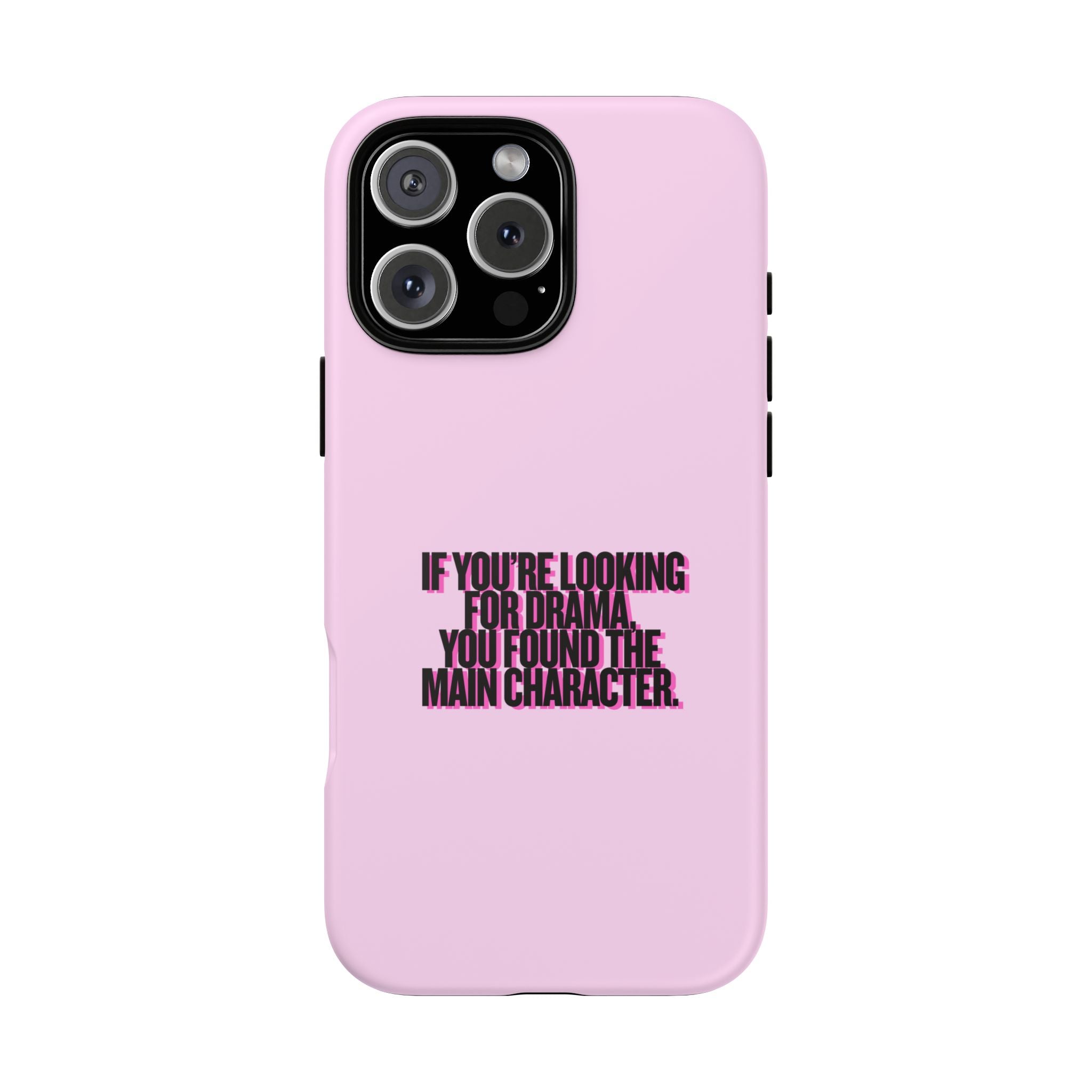 IPHONE CASE (15 - 17) IF YOUR LOOKING FOR DRAMA YOU HAVE FOUND THE MAIN CHARACTER