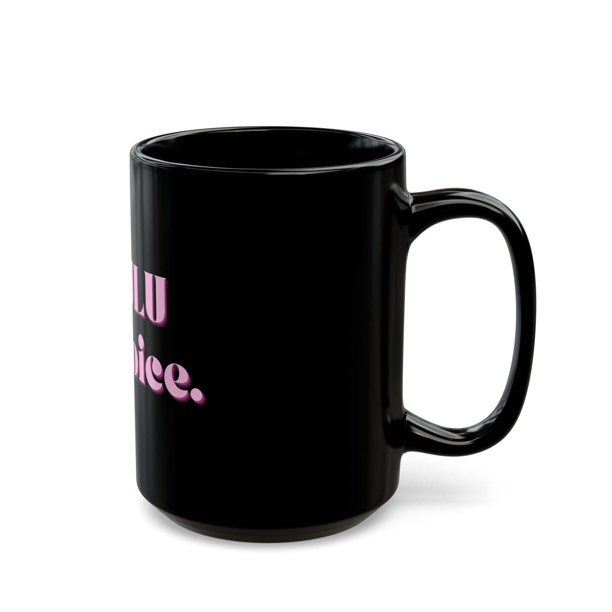 01 DELULU MUG 15oz/11oz