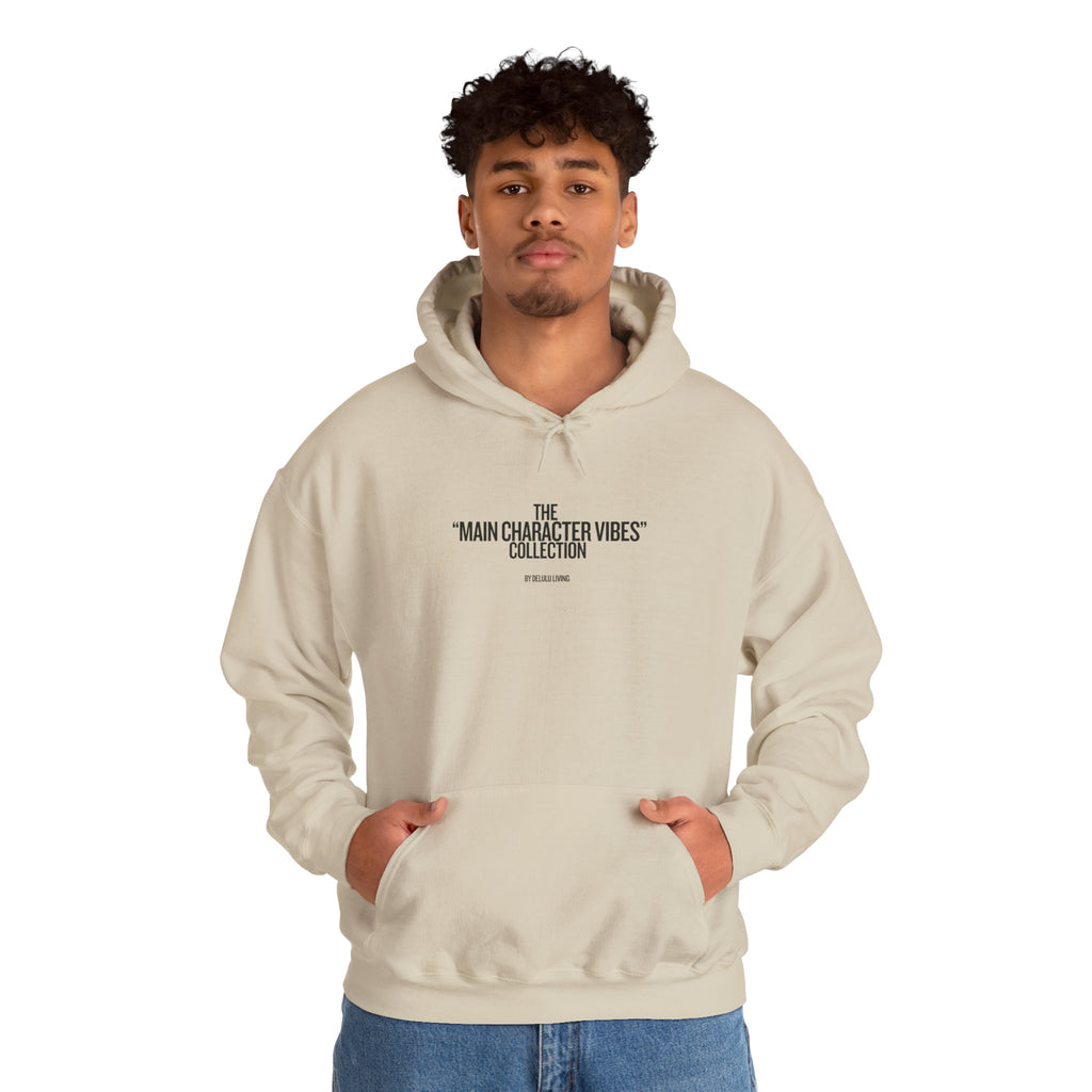 04 MAIN CHARACTER VIBES HOODIE