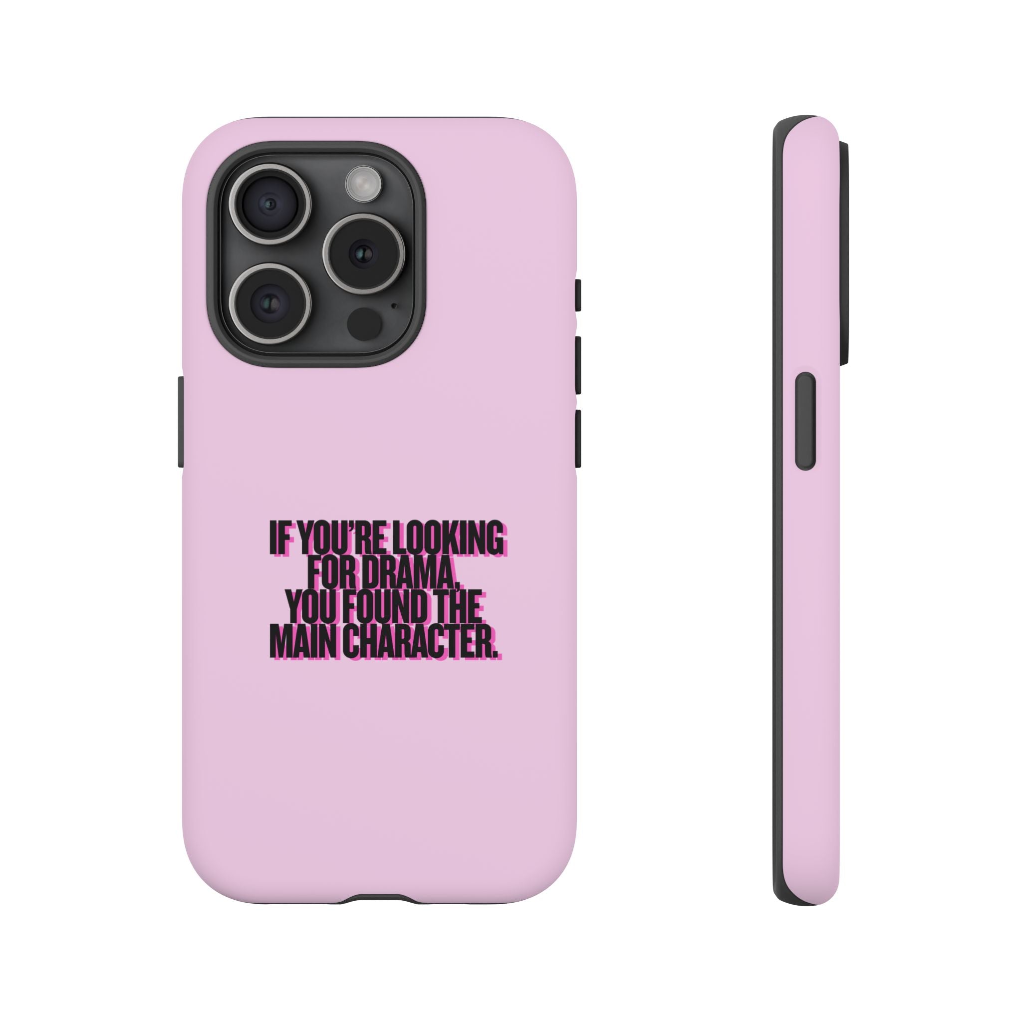 IPHONE CASE (15 - 17) IF YOUR LOOKING FOR DRAMA YOU HAVE FOUND THE MAIN CHARACTER