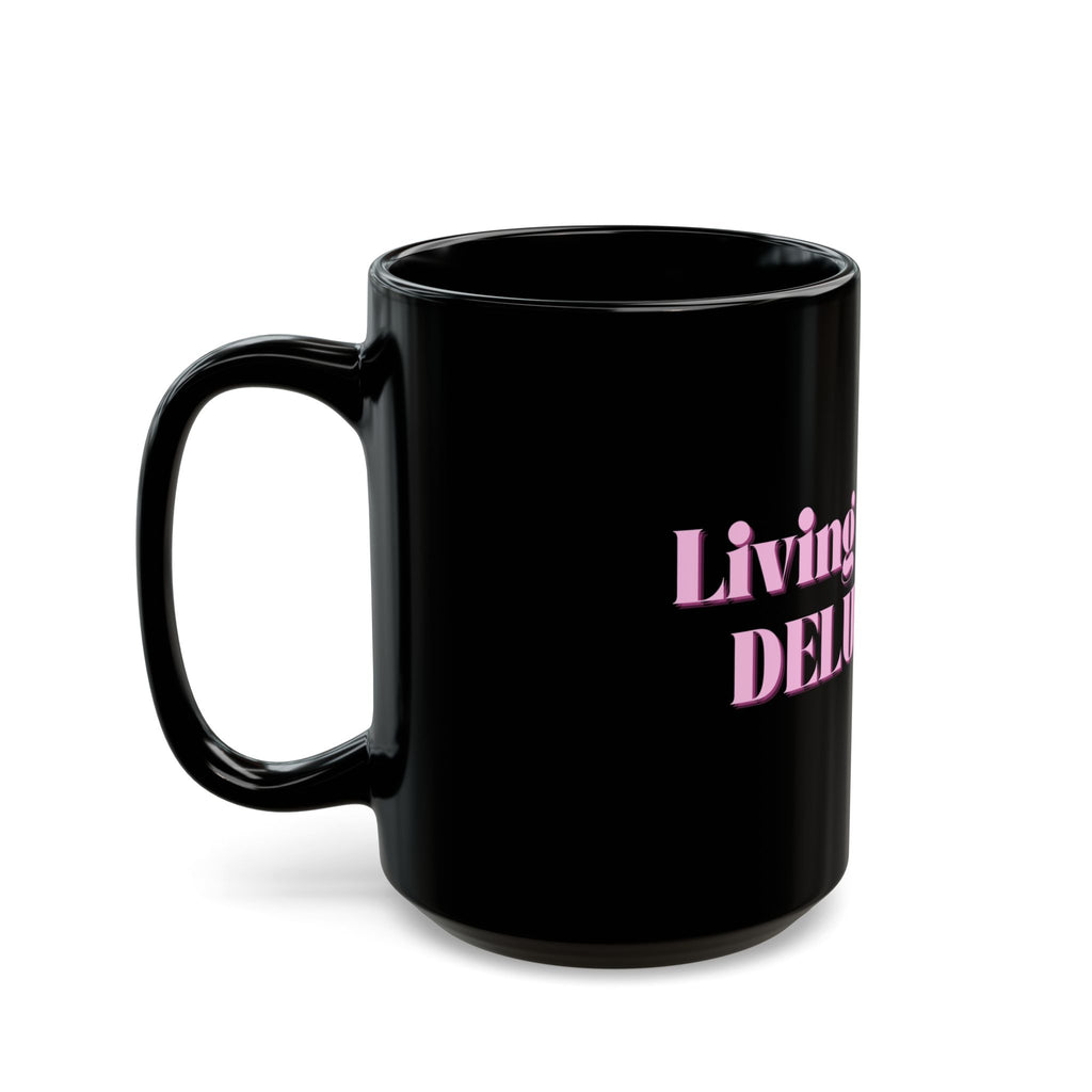 01 DELULU MUG 15oz/11oz