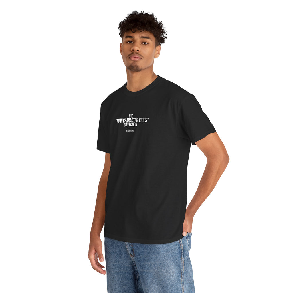 MAIN CHARACTER VIBES TEE - 100% PETTY BLACK