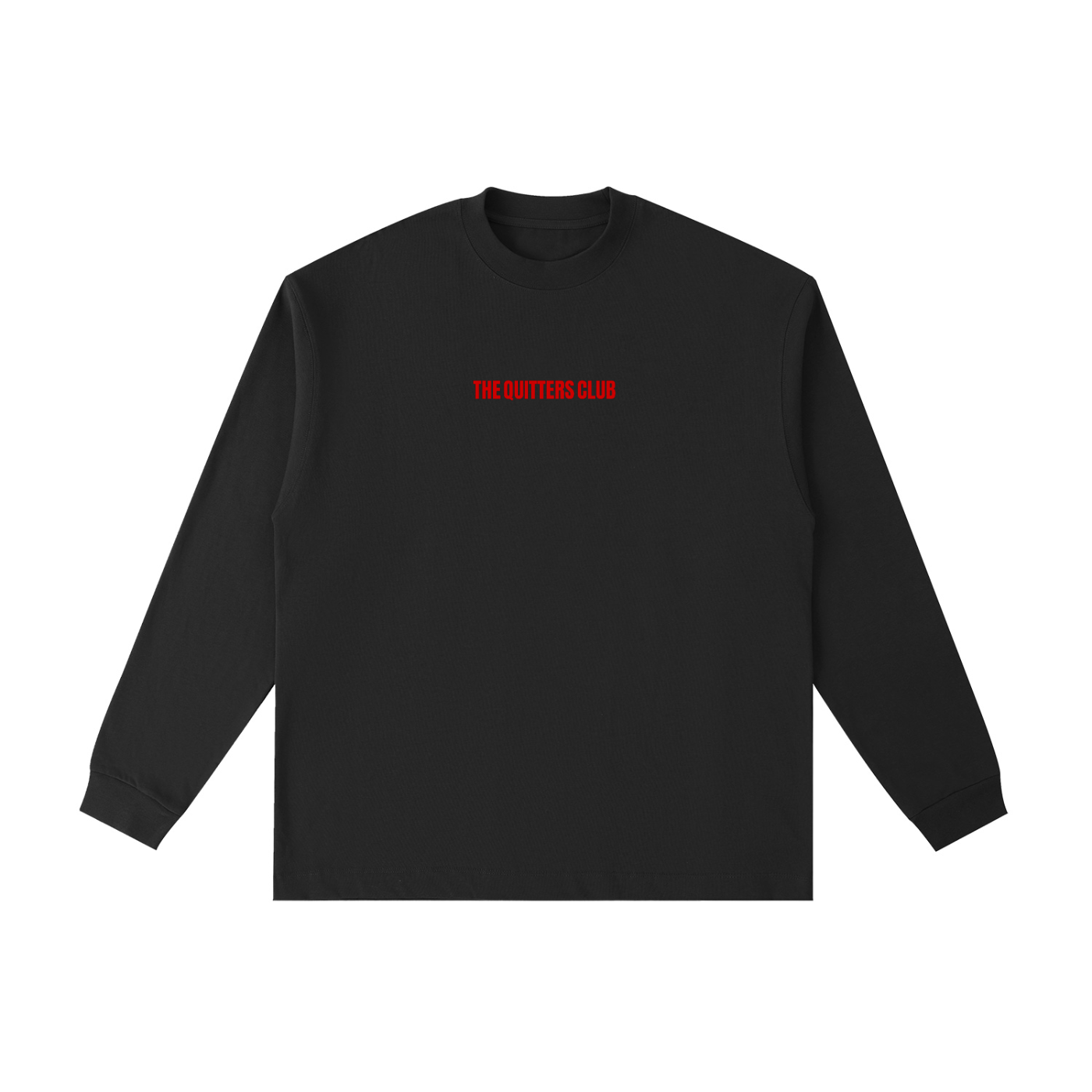 QUITTERS CLUB LONG SLEEVE T-SHIRT - PERMANENTLY OOO