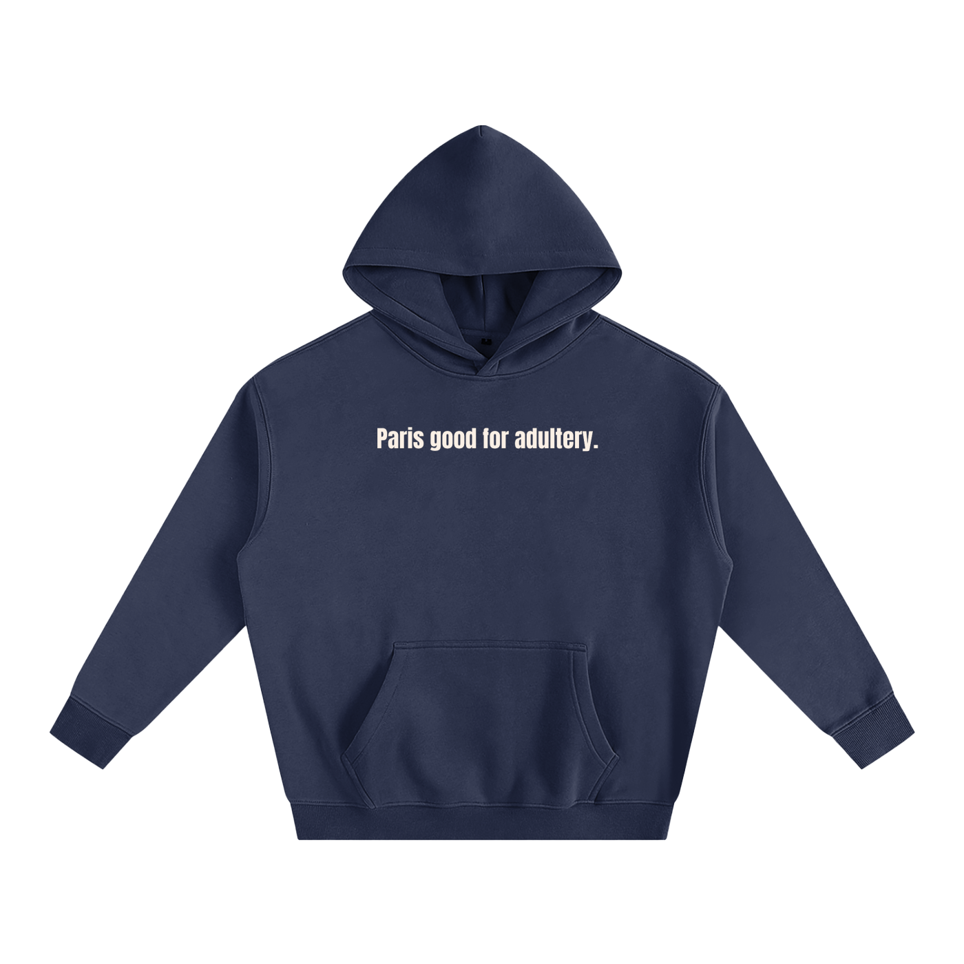 OVERSIZE FLEECED HOODIE - PARIS GOOD FOR ADULTERY.