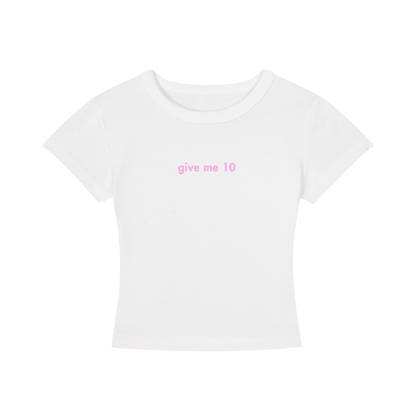 WOMEN'S CROPPED T-SHIRT - GIVE ME 10