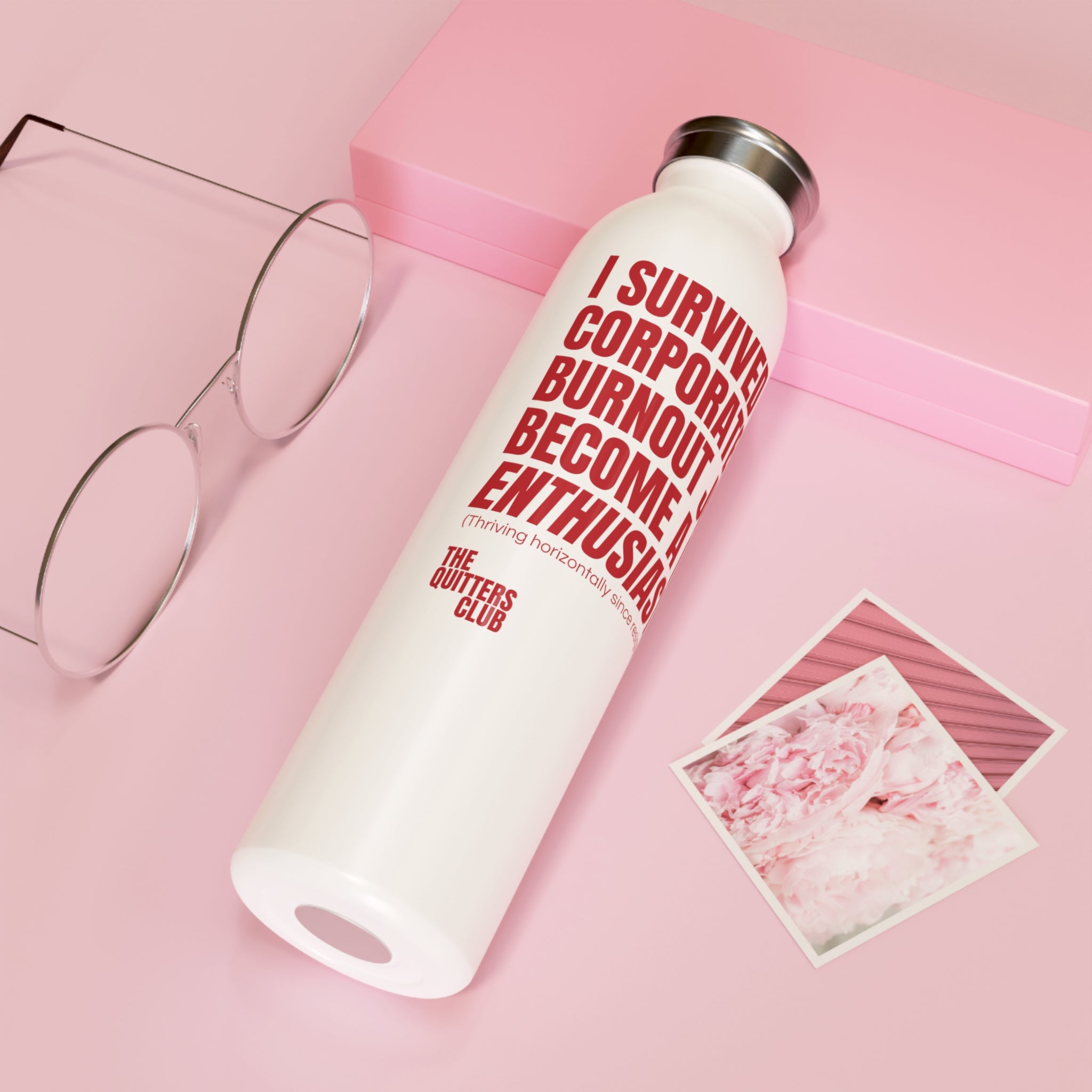 QUITTERS CLUB SLIM WATER BOTTLE 20oz - DAY NAP ENTHUSIAST