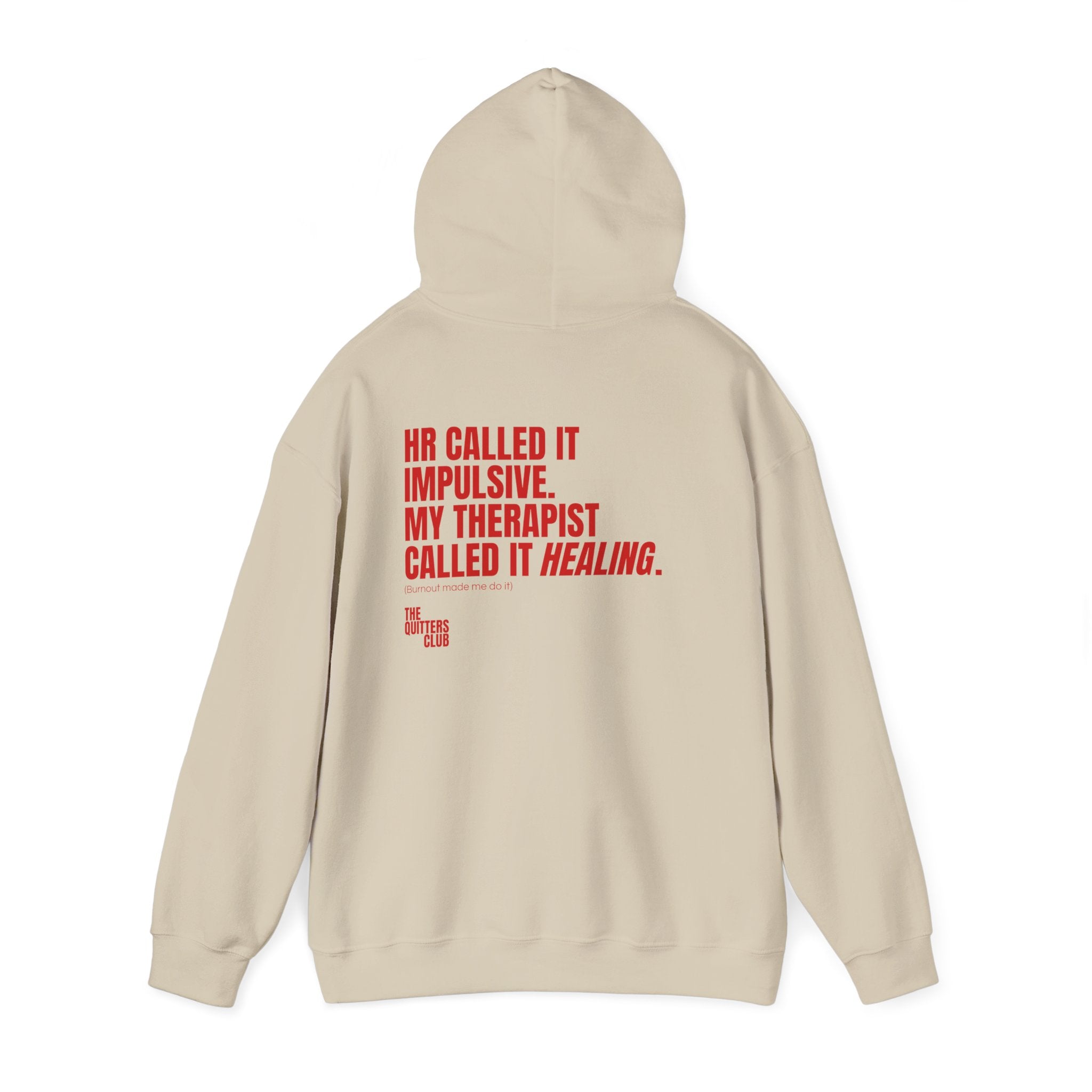 QUITTERS CLUB HOODIE - HR CALLED IT IMPULSIVE BEIGE/RED