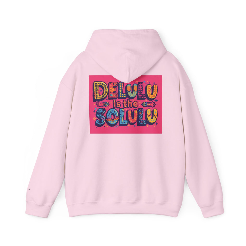 DELULU IS THE SOLULU HOODIE - PINK