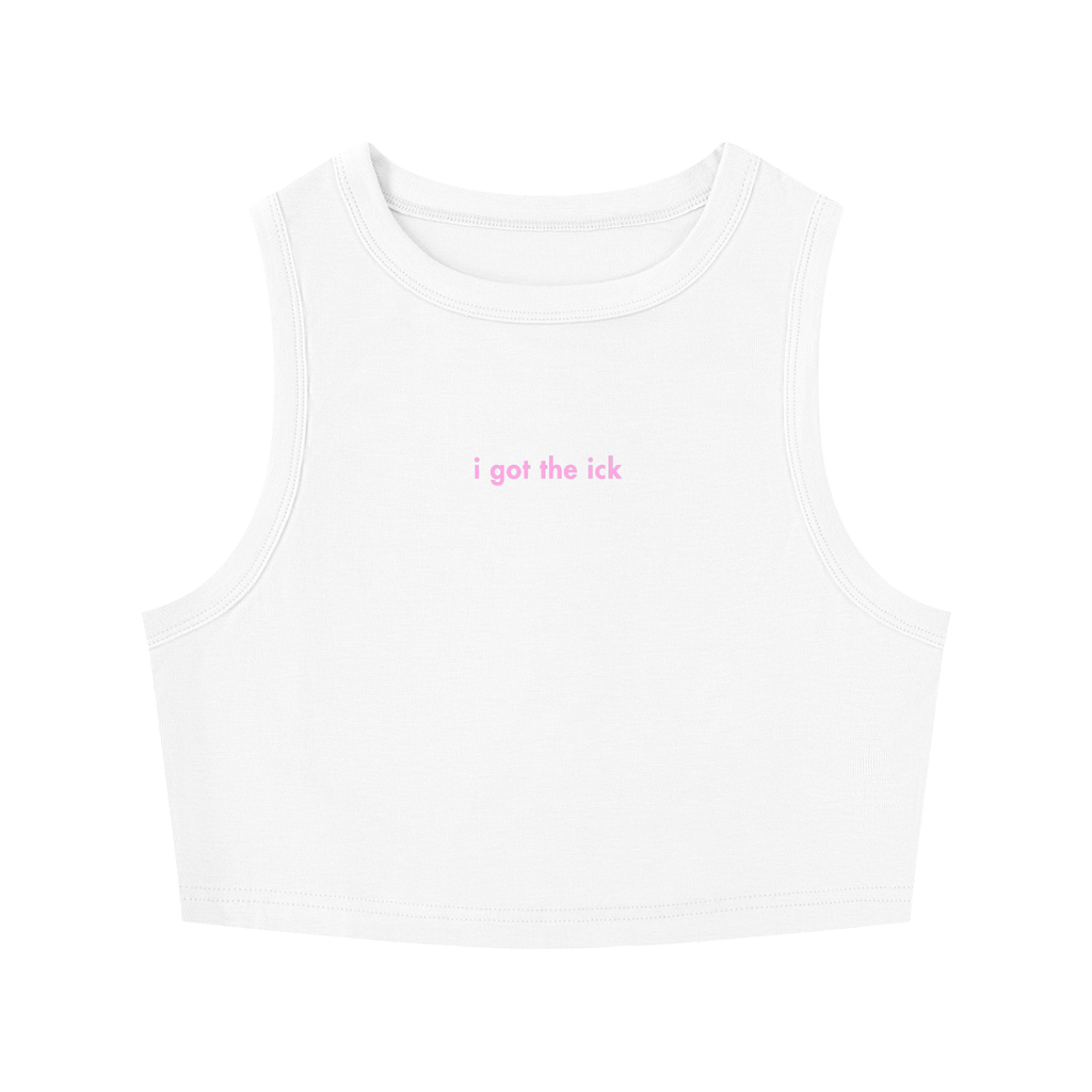 WOMEN'S CREWNECK CROP TOP - I GOT THE ICK