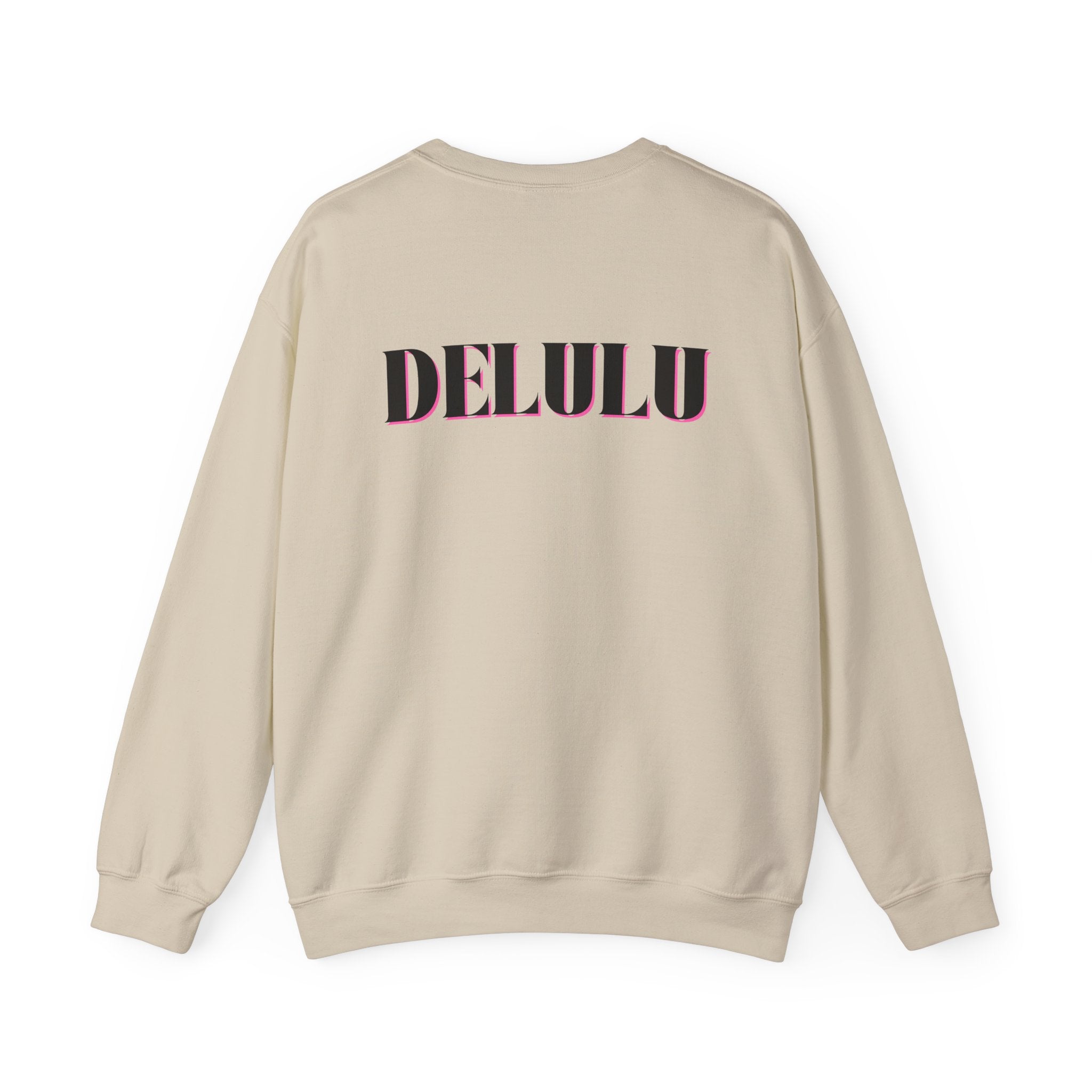 01 STATEMENT CREWNECK DELULU