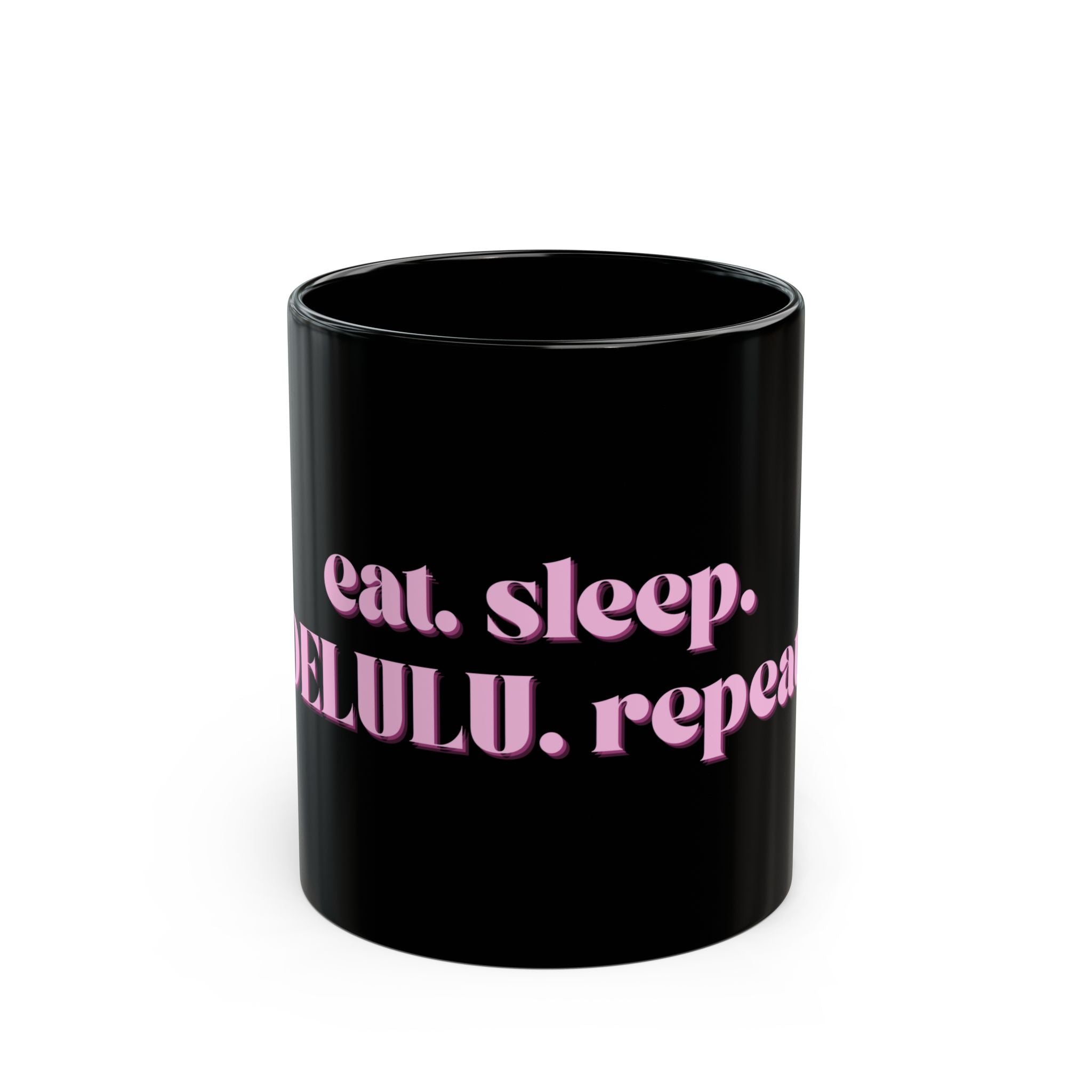 01 DELULU MUG 15oz/11oz
