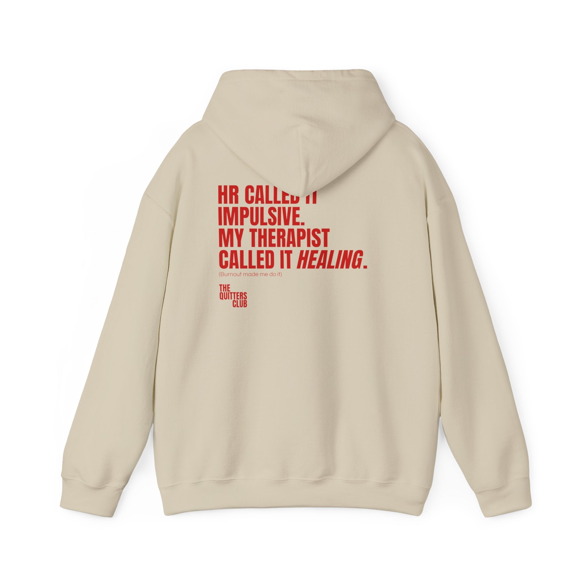 QUITTERS CLUB HOODIE - HR CALLED IT IMPULSIVE BEIGE/RED