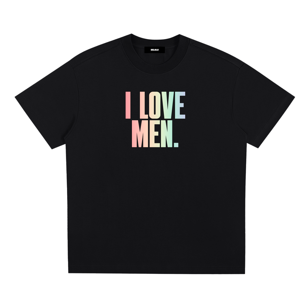 PRIDE LOOSE FIT UNISEX T-SHIRT - I LOVE MEN