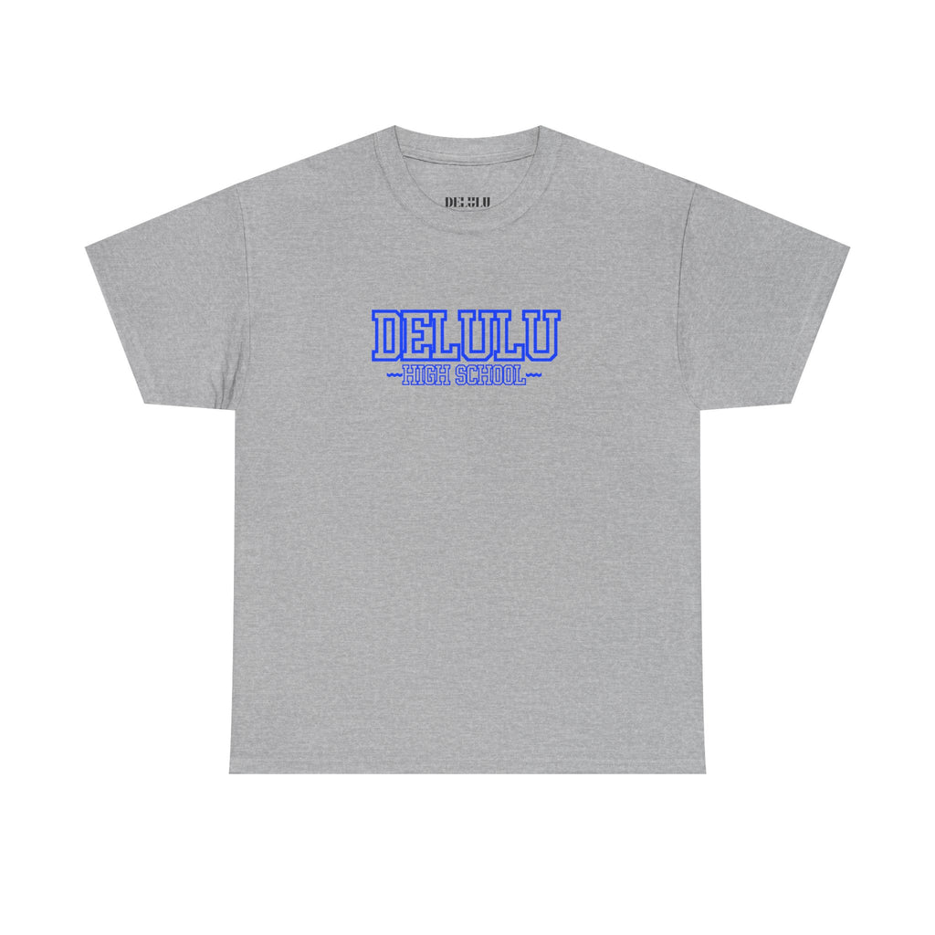 02 DELULU HIGH SCHOOL T-SHIRT