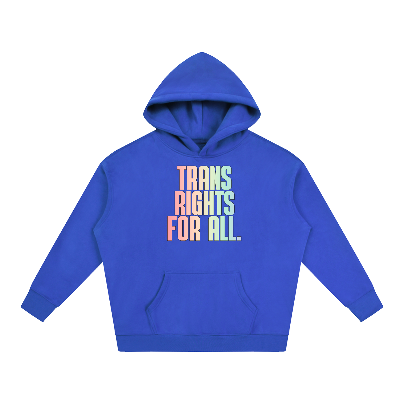 PRIDE OVERSIZED PREMIUM FLEECED HOODIE - TRANS RIGHTS FOR ALL