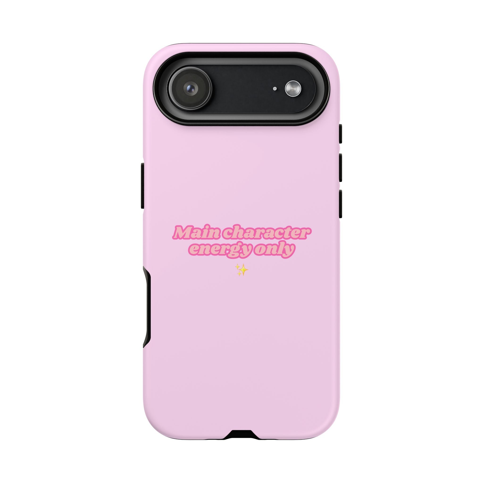 IPHONE CASE (15 - 17) - MAIN CHARACTER ENERGY ONLY