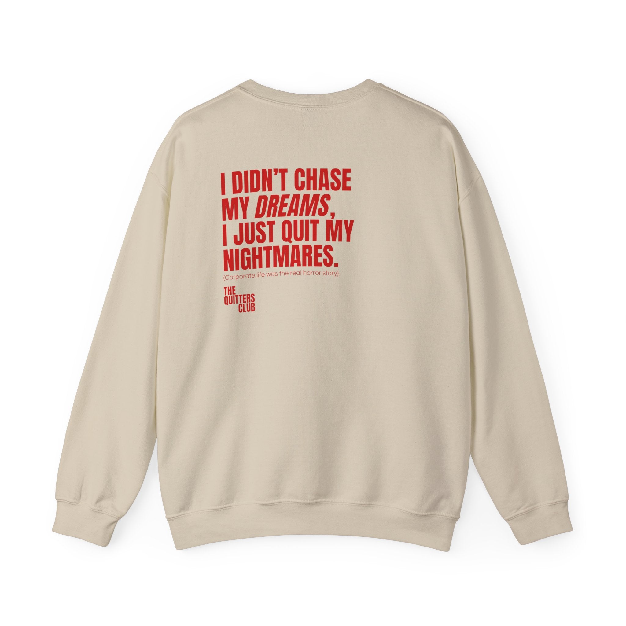 01 QUITTERS CLUB CREWNECK SWEATER - QUIT MY NIGHTMARES