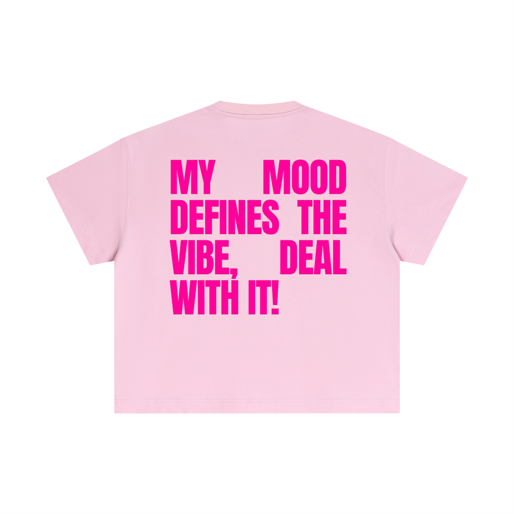 MAIN CHARACTER BOXY T-SHIRT - MY MOOD DEFINES THE VIBE, DEAL WITH IT