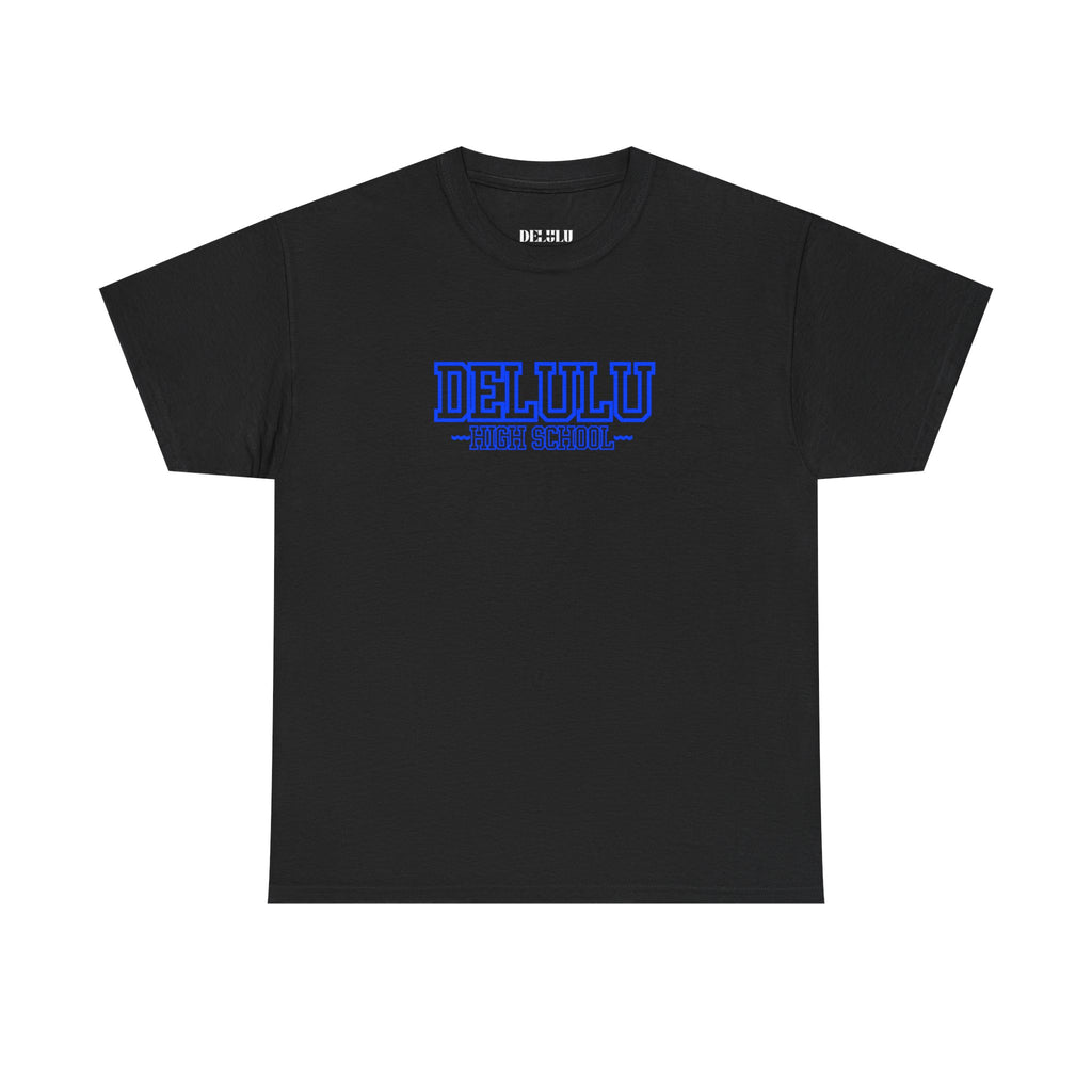 01 DELULU HIGH SCHOOL T-SHIRT