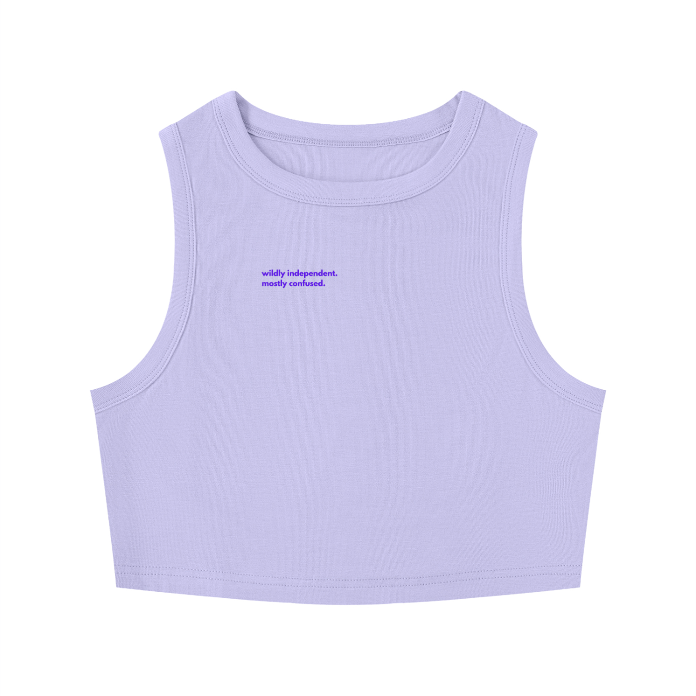MAIN CHARACTER TIGHT CREWNECK CROP TANK TOP -  WILDLY INDEPENDENT. MOSTLY CONFUSED.