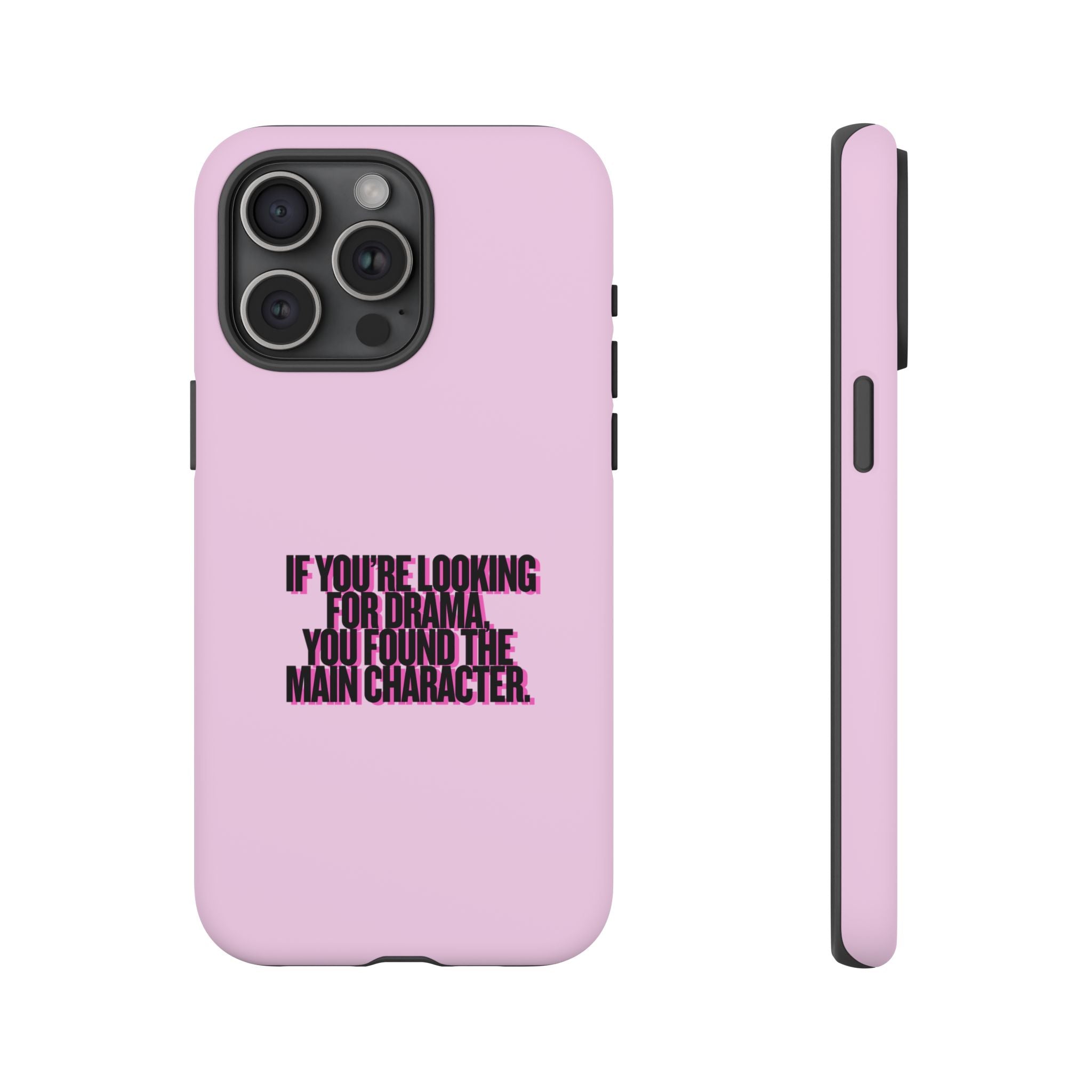 IPHONE CASE (15 - 17) IF YOUR LOOKING FOR DRAMA YOU HAVE FOUND THE MAIN CHARACTER