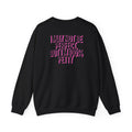 MAIN CHARACTER VIBES SWEATER - 100% PETTY BLACK