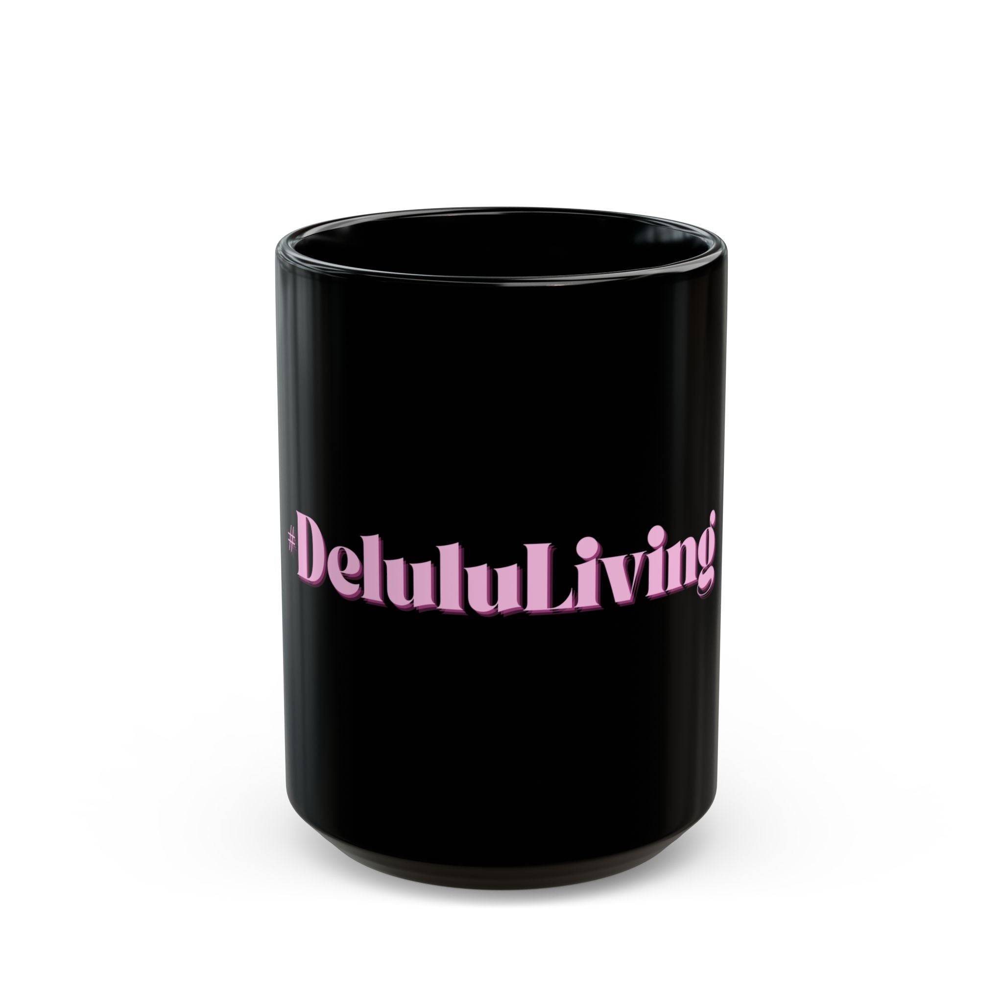01 DELULU MUG 15oz/11oz