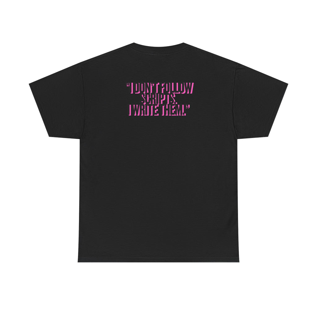 MAIN CHARACTER VIBES TEE - I DON'T FOLLOW SCRIPS I WRITE THEM BLACK