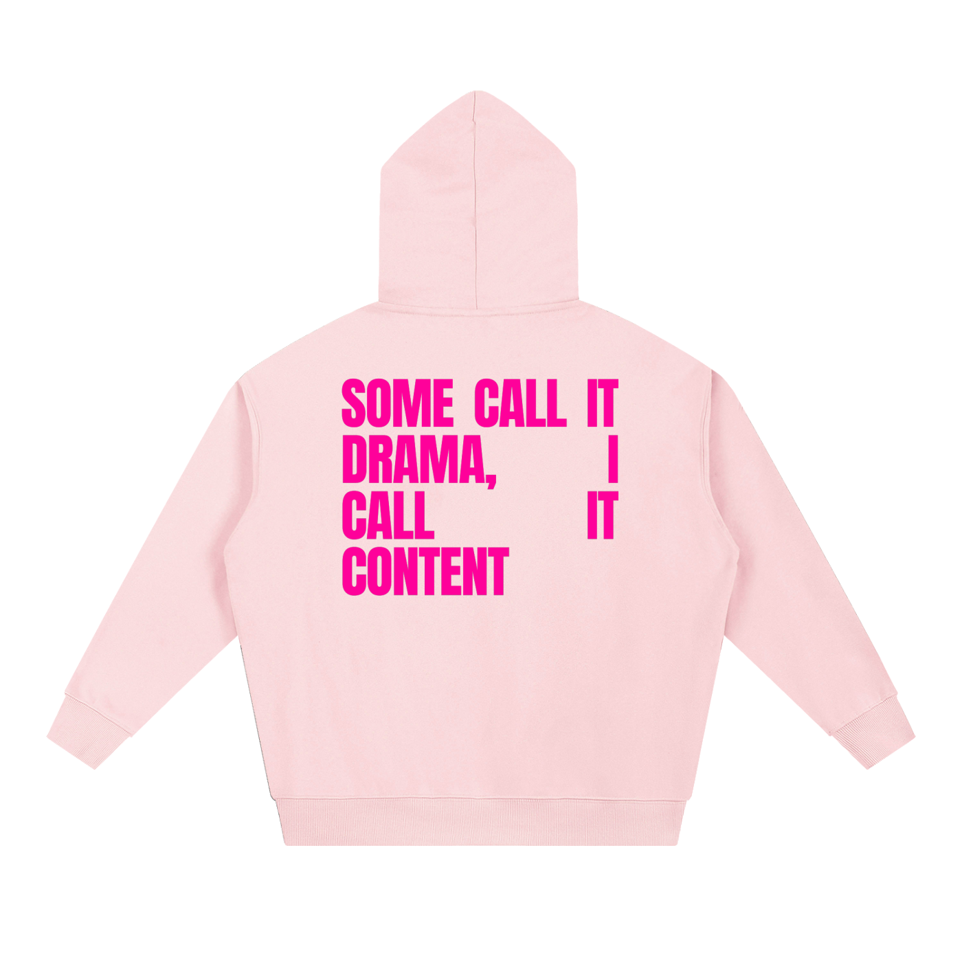 MAIN CHARACTER VIBE HOODIE - SOME CALL IT DRAMA, I CALL IT CONTENT