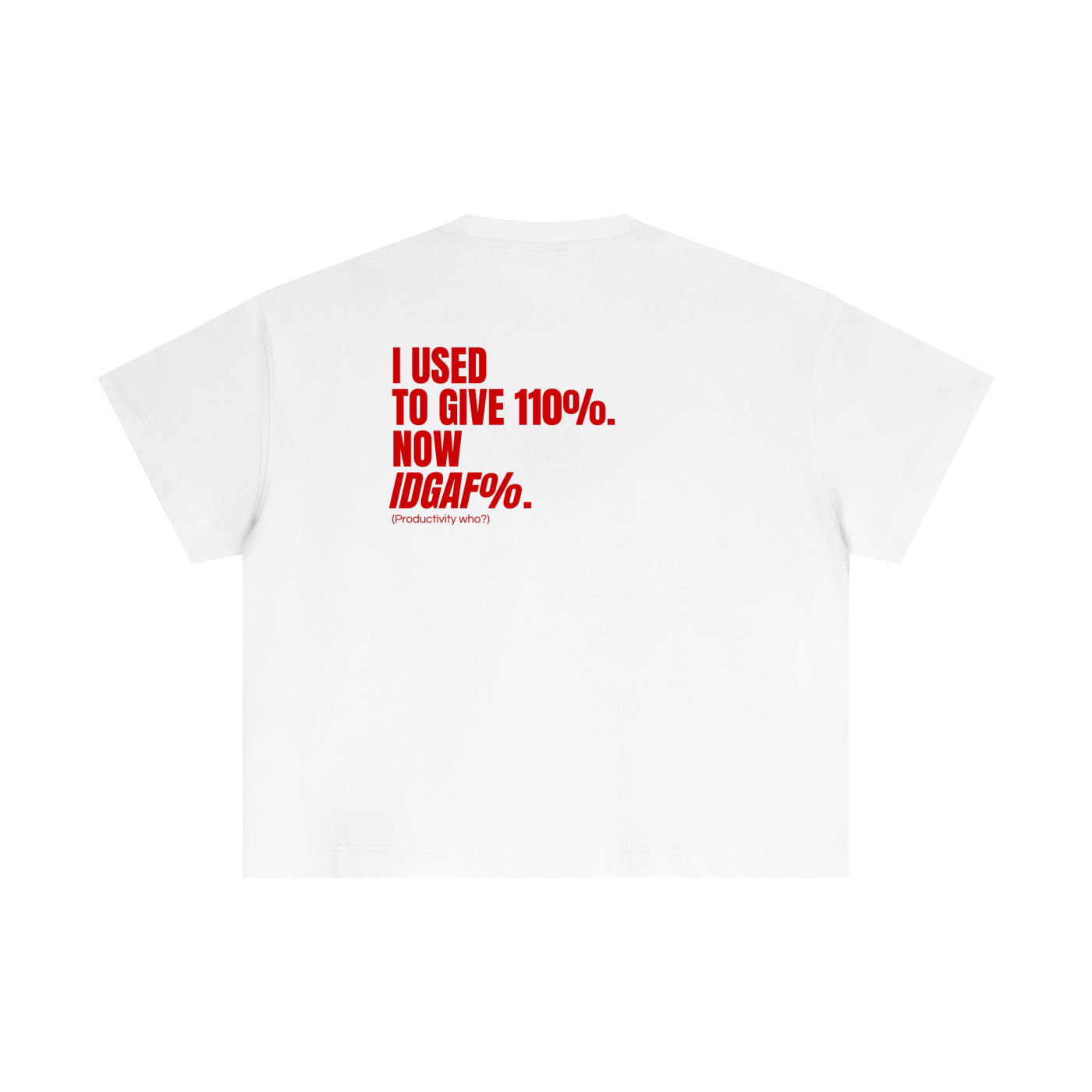QUITTERS CLUB ESSENTIAL COTTON BOXY T-SHIRT - IDGAF%