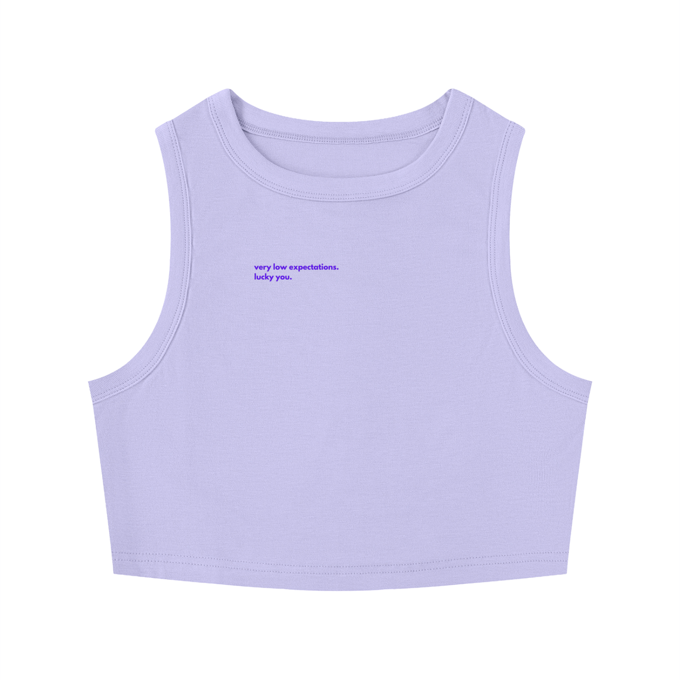 MAIN CHARACTER TIGHT CREWNECK CROP TANK TOP -  VERY LOW EXPECTATIONS. LUCKY YOU.