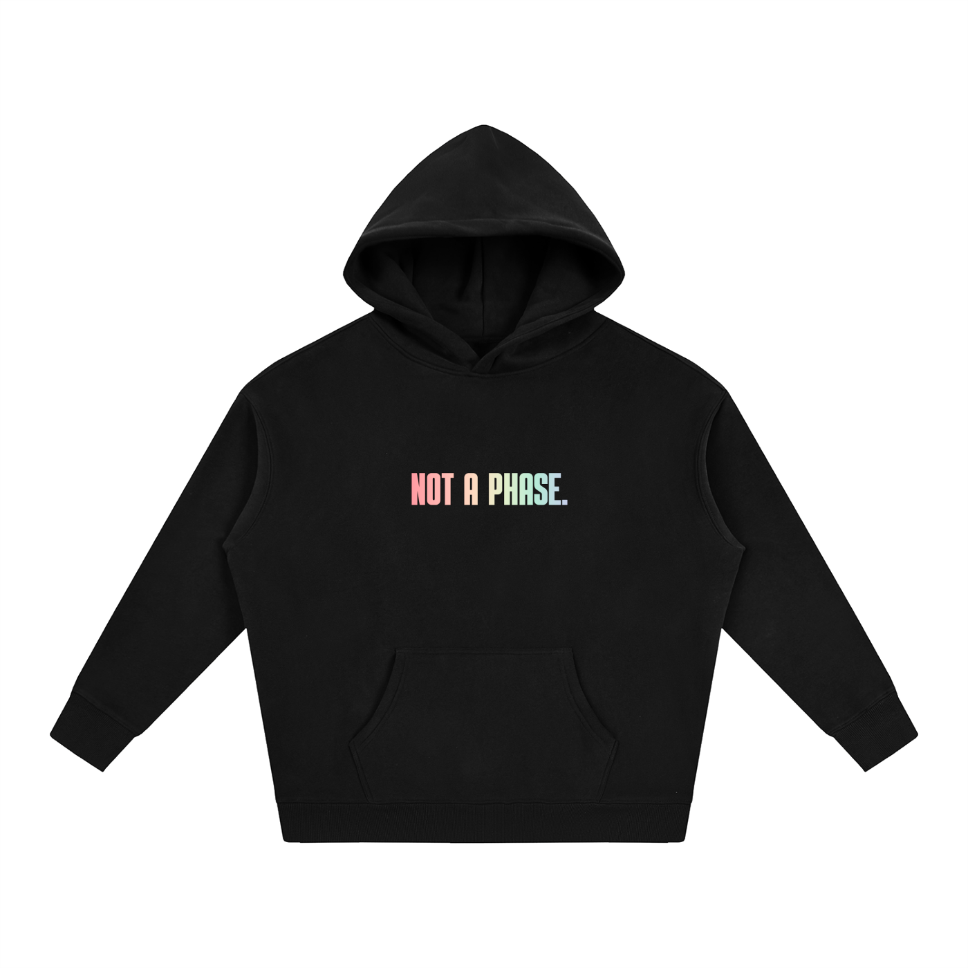 PRIDE OVERSIZED PREMIUM FLEECED HOODIE - NOT A PHASE