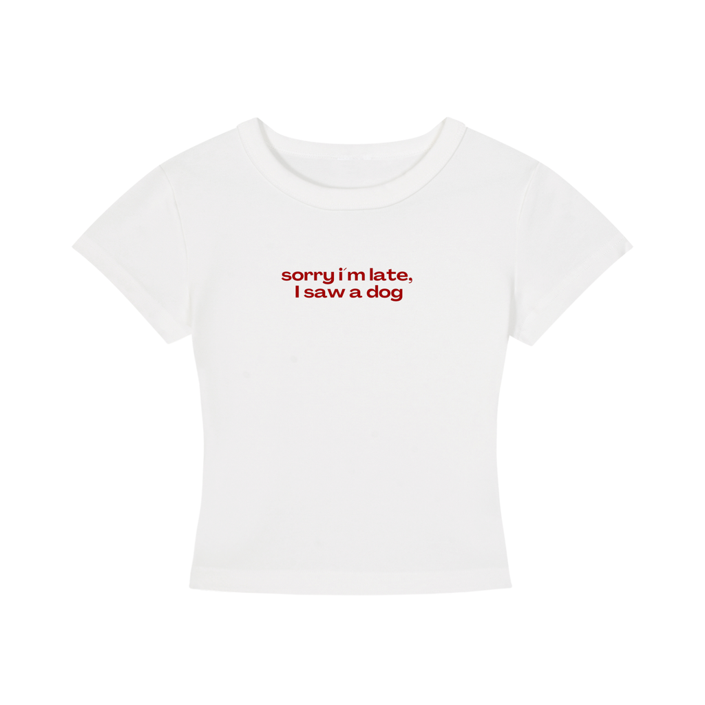 WOMEN´S CROPPED T-SHIRT - SORRY I´M LATE, I SAW A DOG