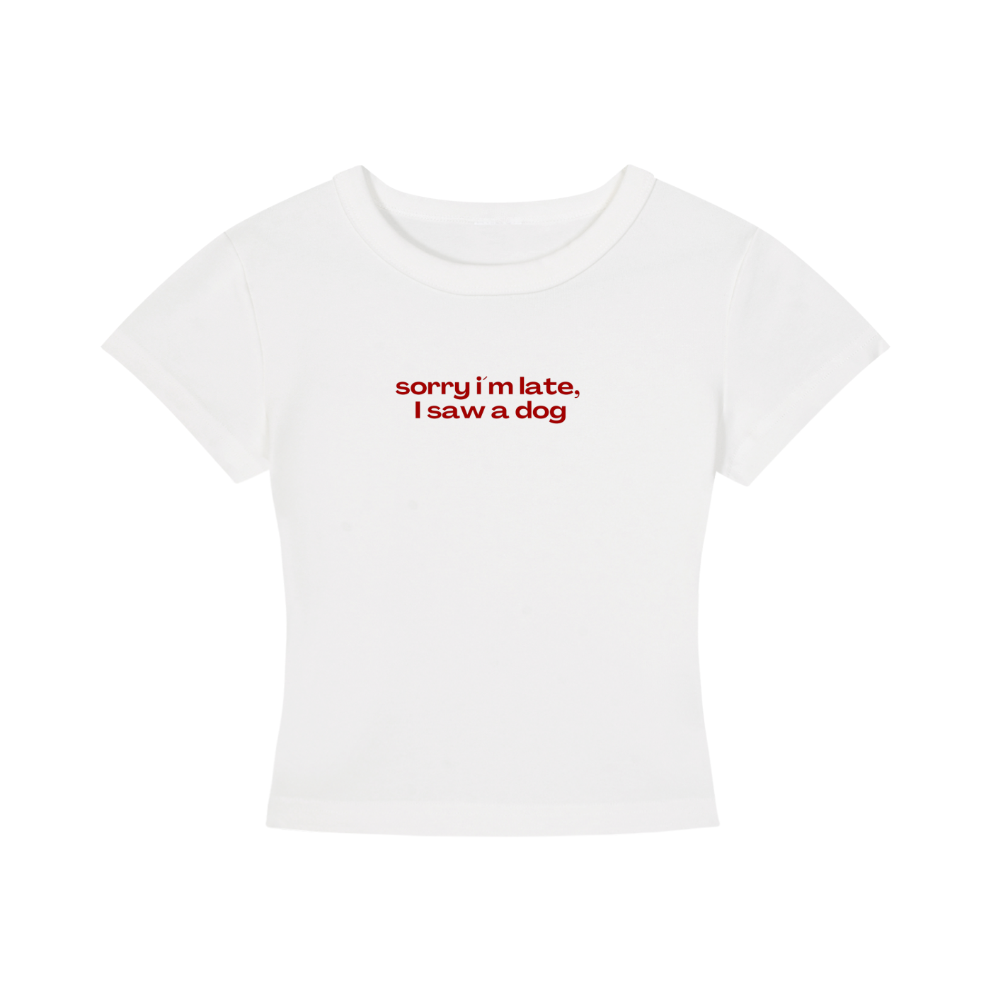WOMEN´S CROPPED T-SHIRT - SORRY I´M LATE, I SAW A DOG